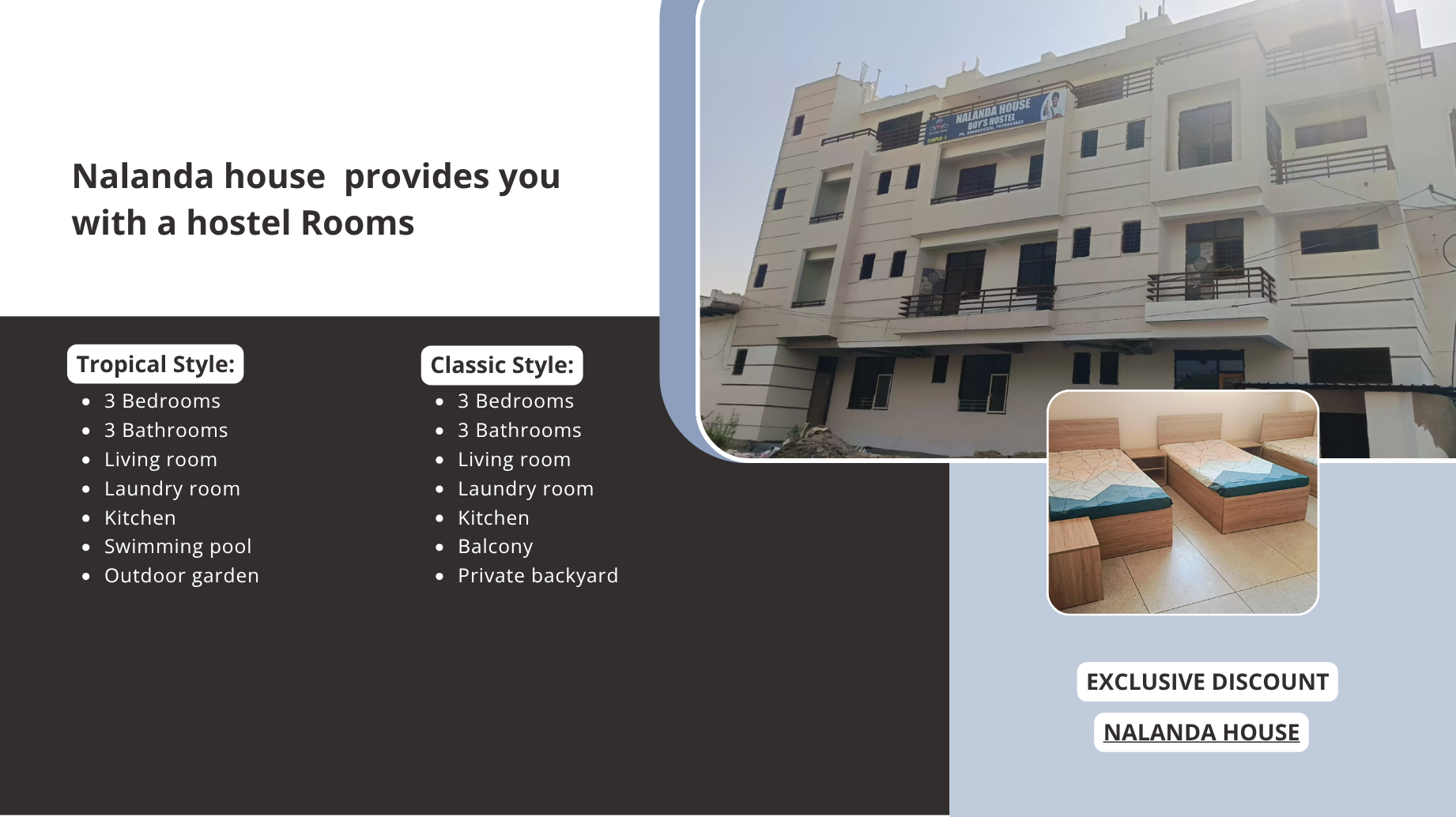 Discover the Ultimate Flexibility in Hostel Living with Nalanda House Hostel
